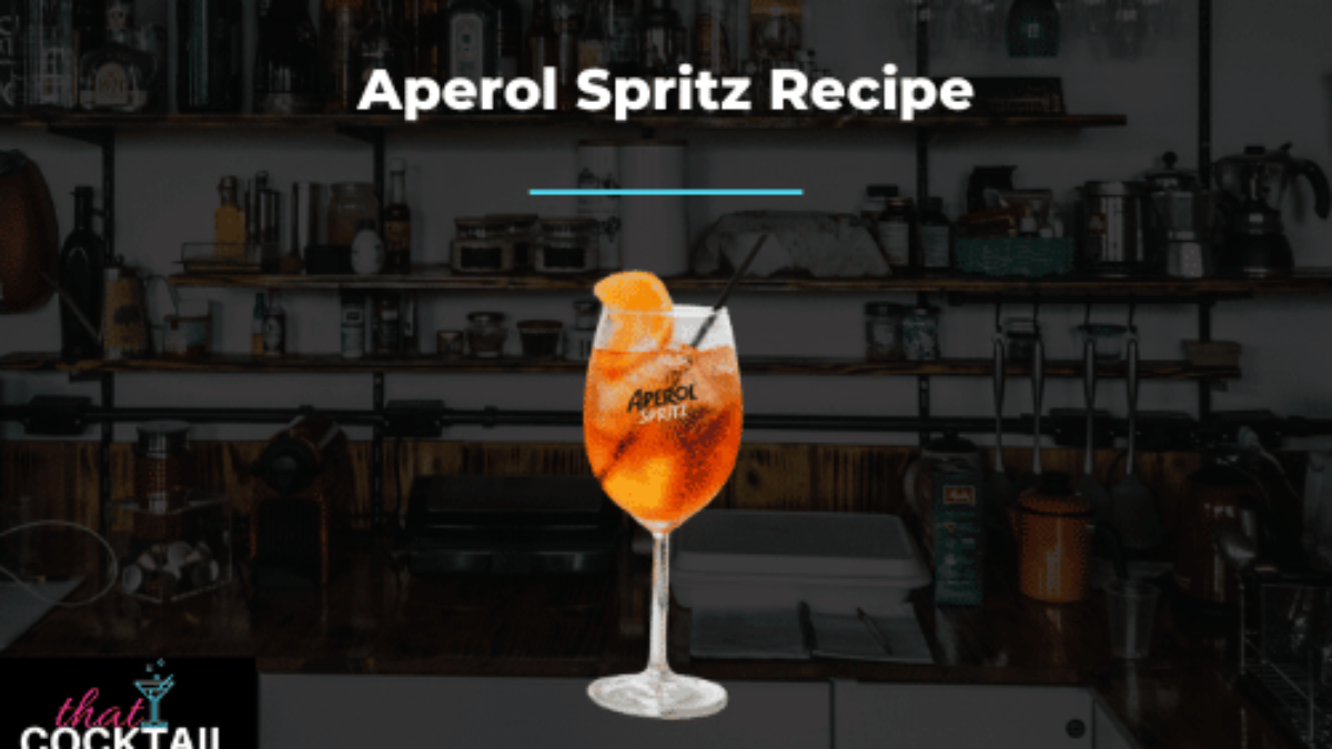 Aperol Spritz Recipe: How to Make an Aperol Spritz in less than 5 minutes